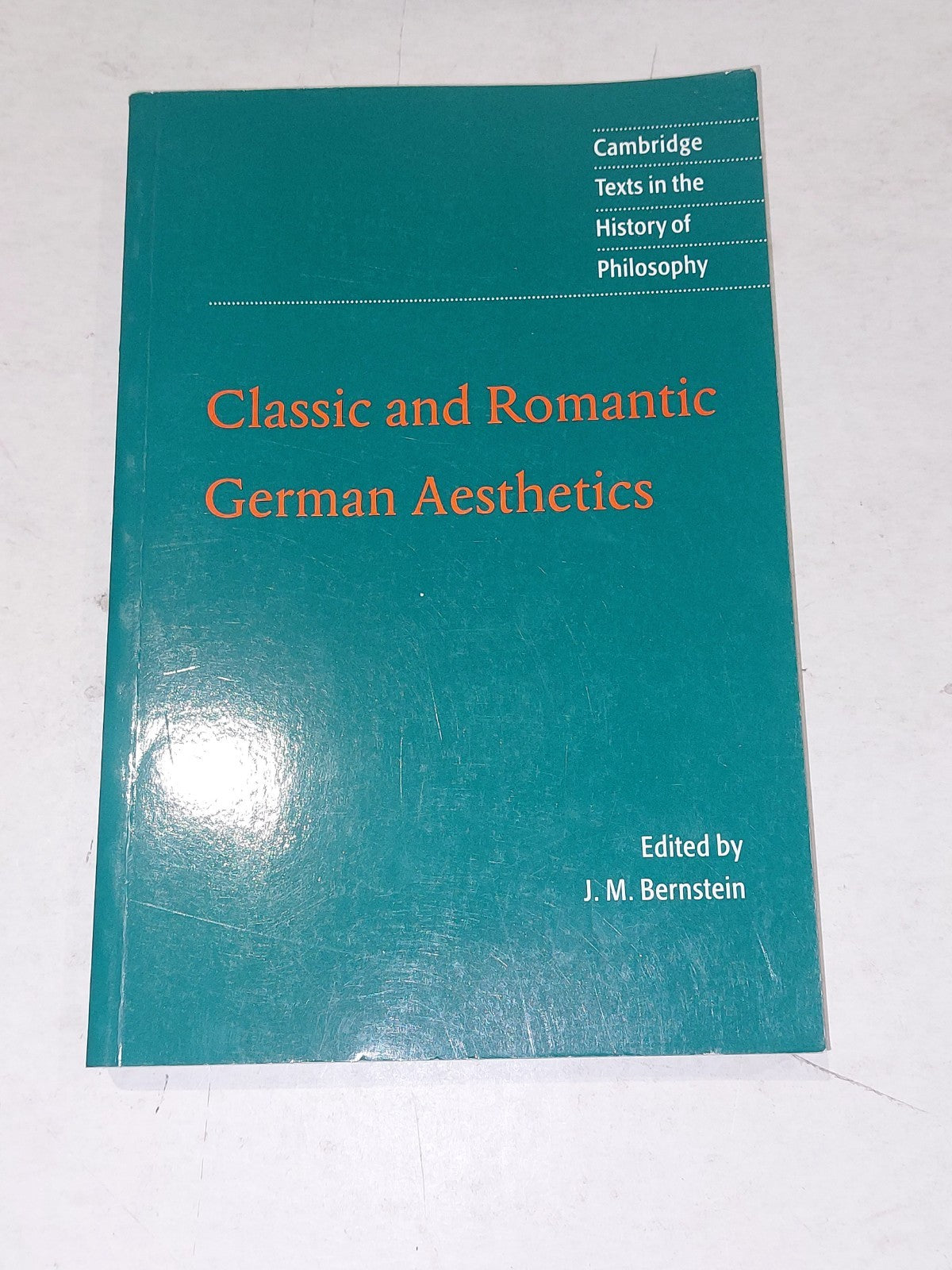 Classic and Romantic German Aesthetics Paperback0
