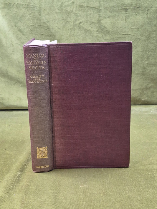 Manual of Modern Scots (1921) William Grant James Main Dixon Cambridge0