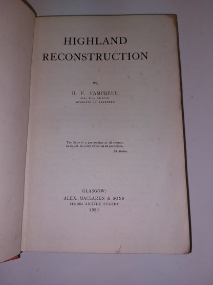 Highland Reconstruction by H. F. Campbell 1920 First Edition 1