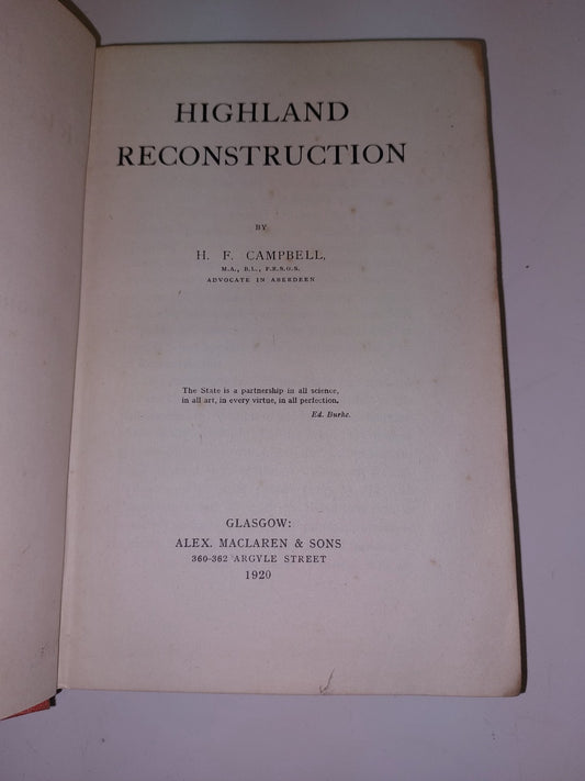Highland Reconstruction by H. F. Campbell 1920 First Edition 1