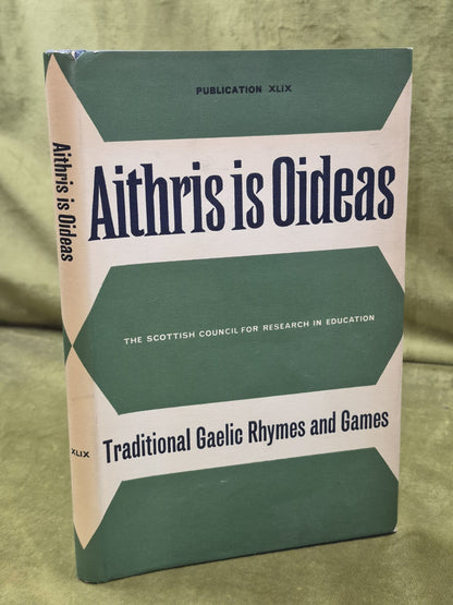 Aithris is Oideas Traditional Gaelic Rhymes and Games 1964 University of London0