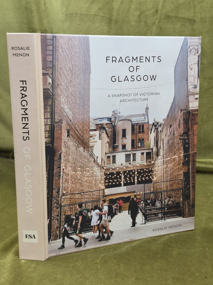 Fragments of Glasgow by Rosalie Menon 2022 Hardback0