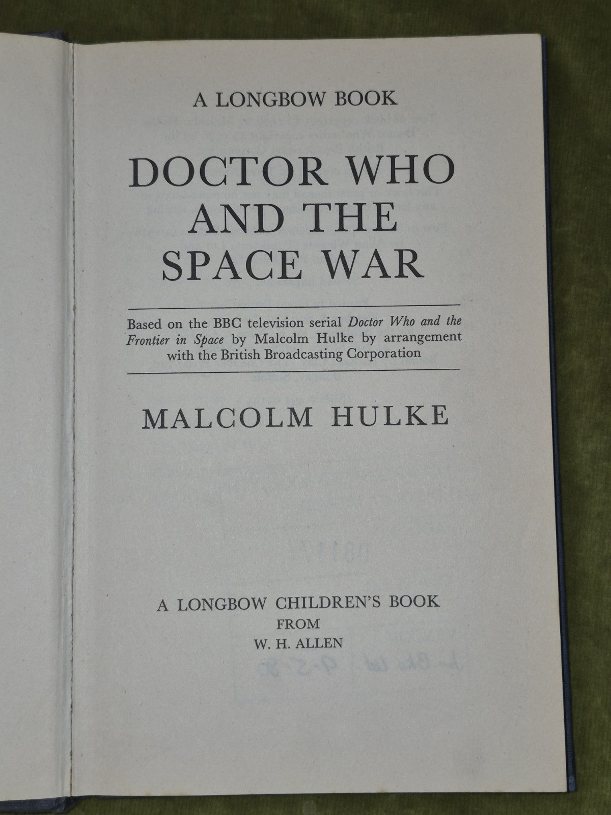 Doctor Who and the Space War Hardback Malcolm Hulke 1978 Second Impression8