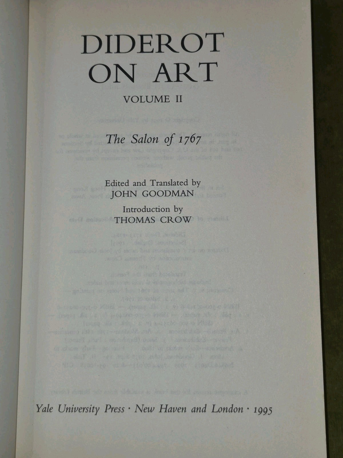 Diderot on Art I and II John Goodman Thomas Crow Salon of 1765 Notes on Painting1