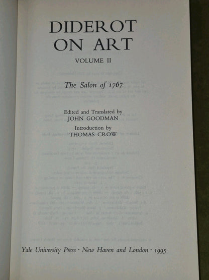 Diderot on Art I and II John Goodman Thomas Crow Salon of 1765 Notes on Painting1