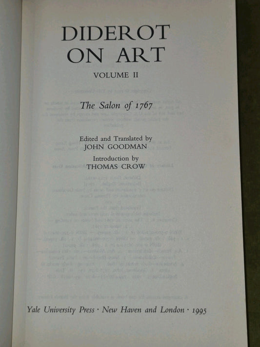 Diderot on Art I and II John Goodman Thomas Crow Salon of 1765 Notes on Painting1