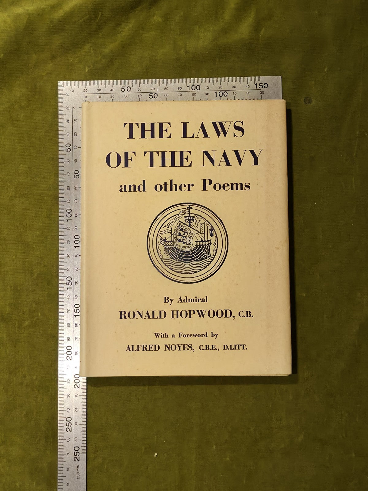 The Laws Of The Navy And Other Poems Admiral Ronald A Hopwood C.B. 1951 1st HB3