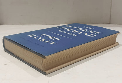The Supreme Command 1914-1918 [Vol. 1] By Lord Hankey, 1st Edition (1961) Book6