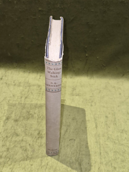 THE GLASS WALKING-STICK - G.K.Chesterton - 1955 1st ed. HB2