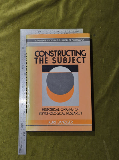 Constructing the Subject - Kurt Danziger - Cambridge Hardback with Dust Jacket3