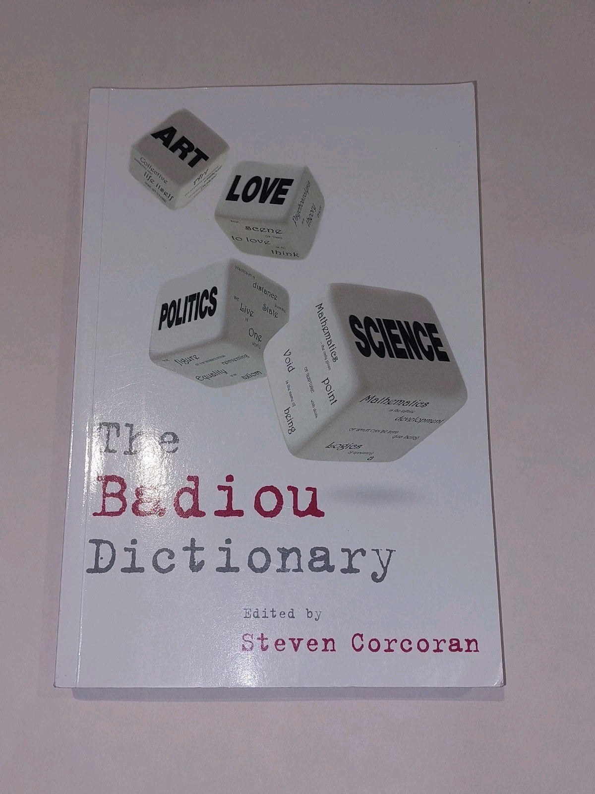 The Badiou Dictionary  Steven Corcoran (2015) [Edinburgh University Press] Pb0