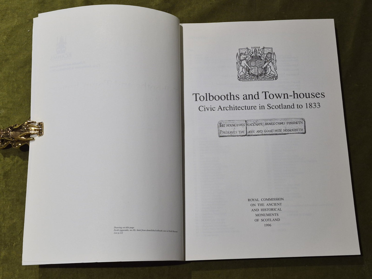Tolbooths and Town-houses: Civic Architecture In Scotland to 18332