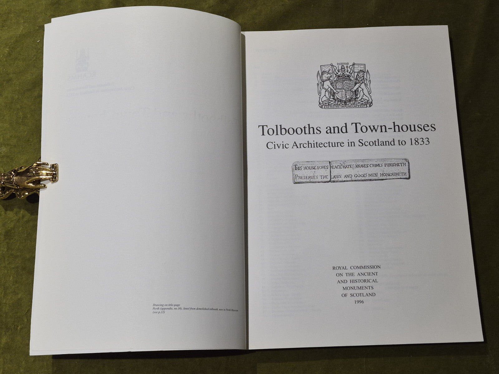 Tolbooths and Town-houses: Civic Architecture In Scotland to 18332