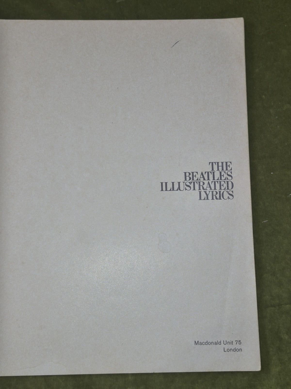 Beatles Illustrated Lyrics edited by Alan Aldridge - 1st Edition Softcover 19694