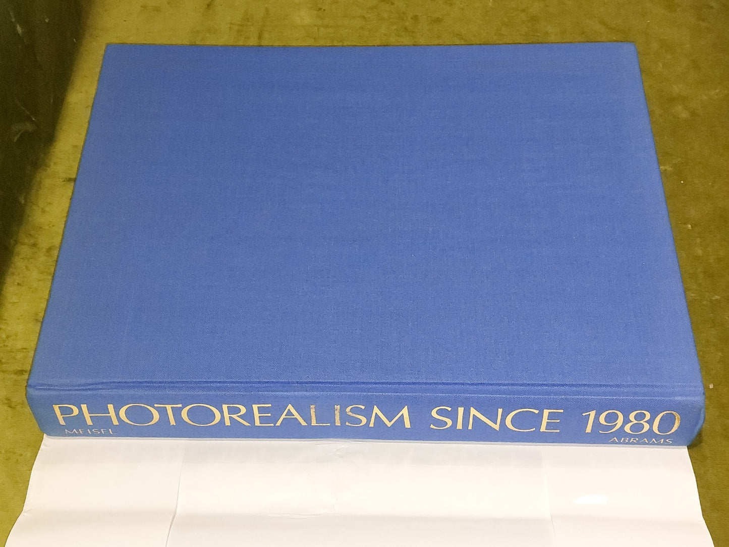 PHOTOREALISM SINCE 1980  Louis K. Meisel  Harry N. Abrams, 19934