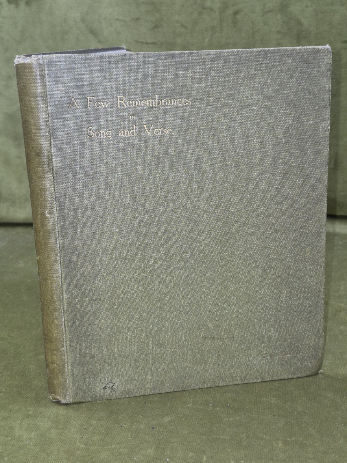 Remembrances in Song and Verse 1913 SIGNED - Fulton0
