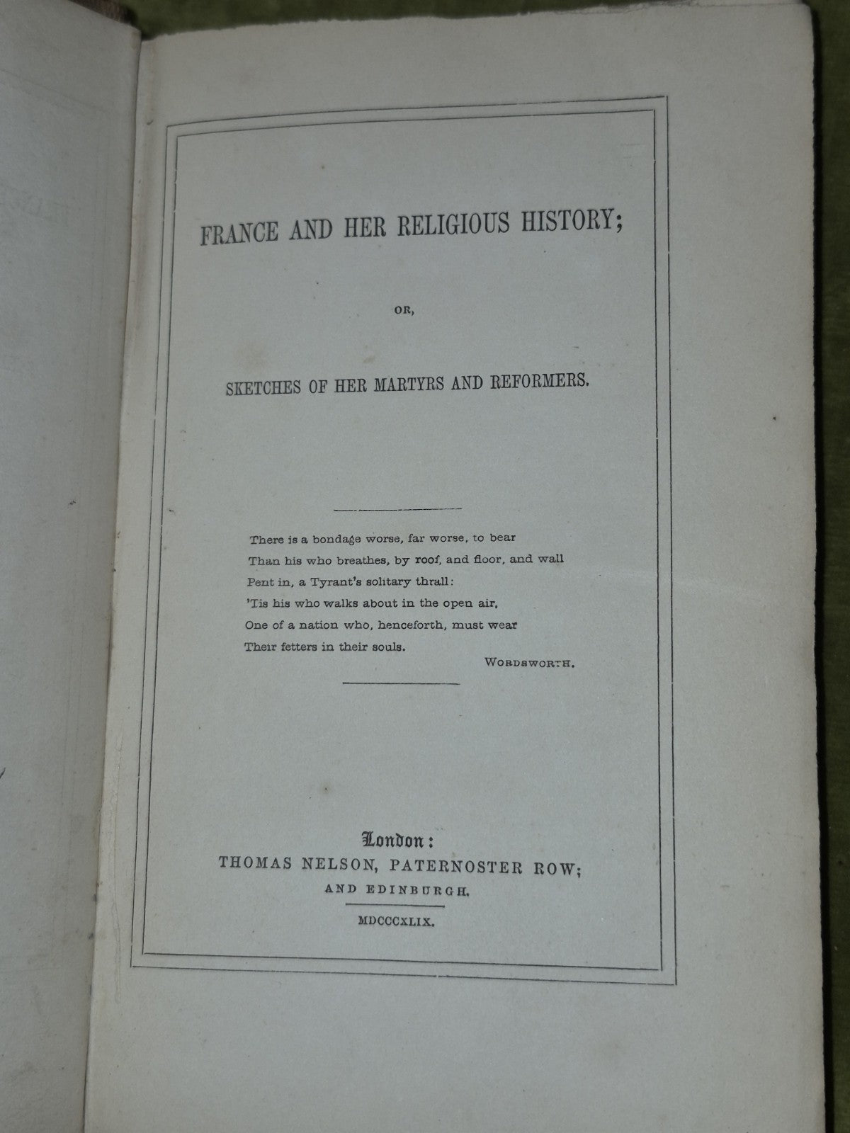France and Her Religious History Sketches of Her Martyrs (1849) Thomas Nelson9
