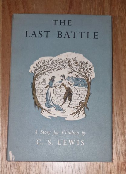 C S Lewis The Last Battle 1956 First Edition First Impression - Bodley Head VGC4