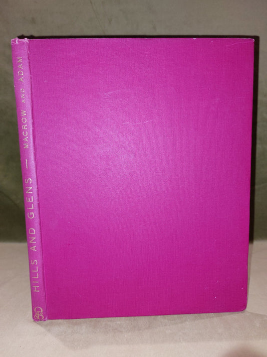 Hills and Glens Brenda G. Macrow (1949)0