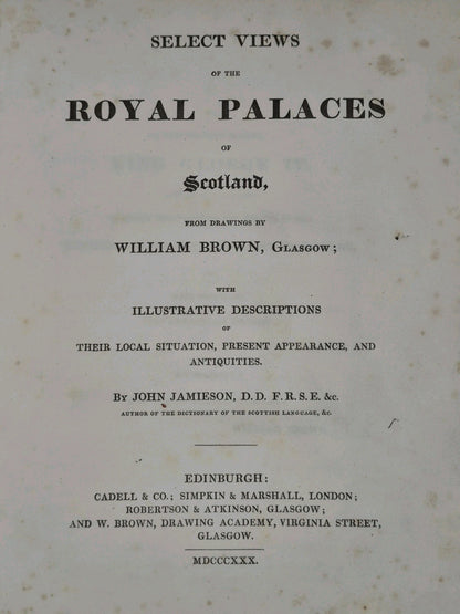 Select Views of the Royal Palaces of Scotland William Brown 1830 Engravings4