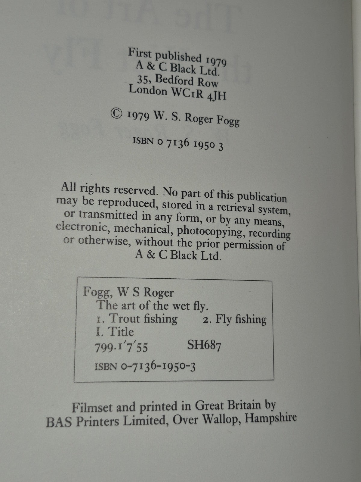 THE ART OF THE WET FLY W.S. Roger Fogg A & C Black 1979 HB/DJ fishing  trout5