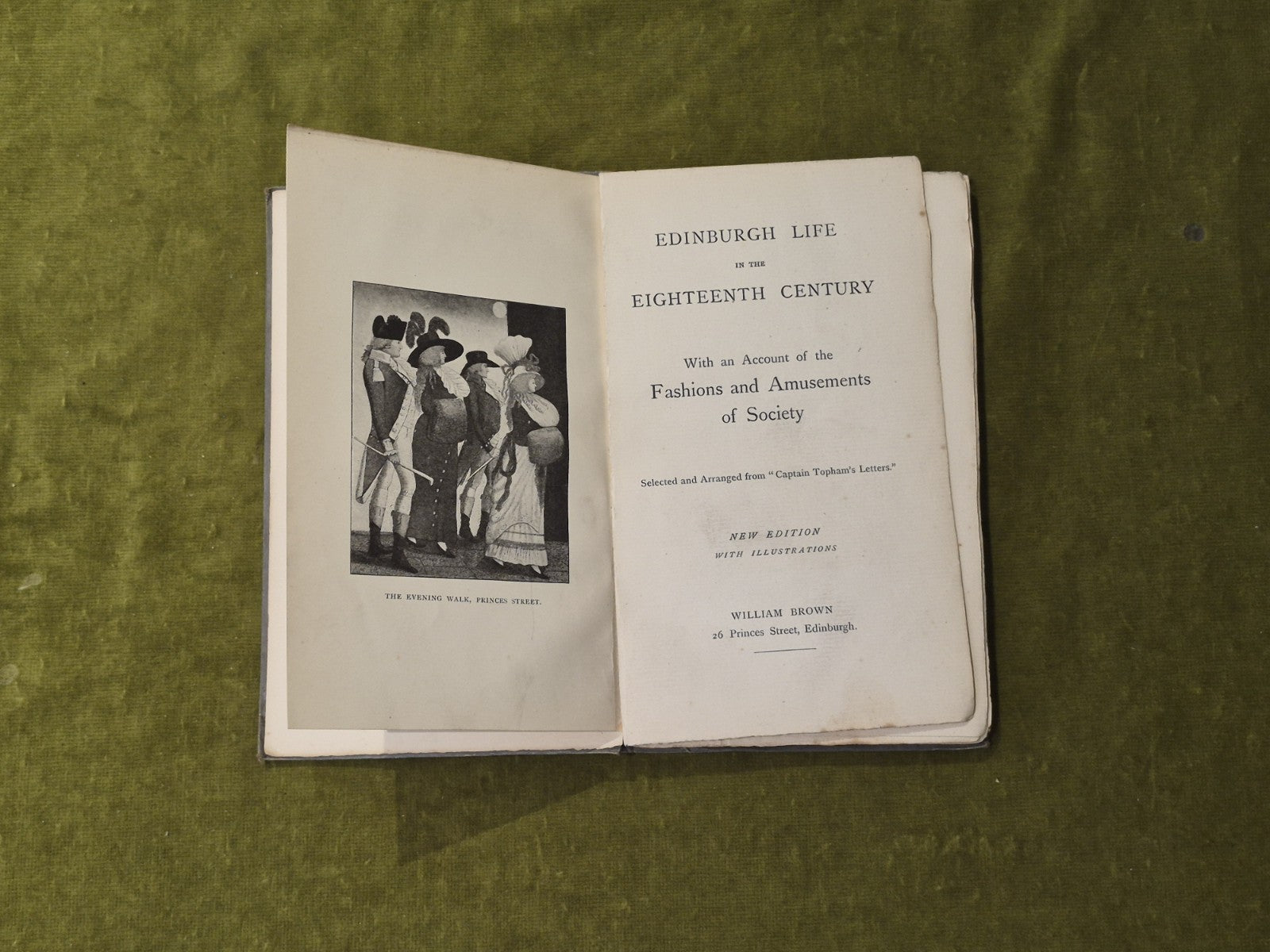 Edinburgh Life in the Eighteenth Century -from Captain Topham's letters , New Ed5