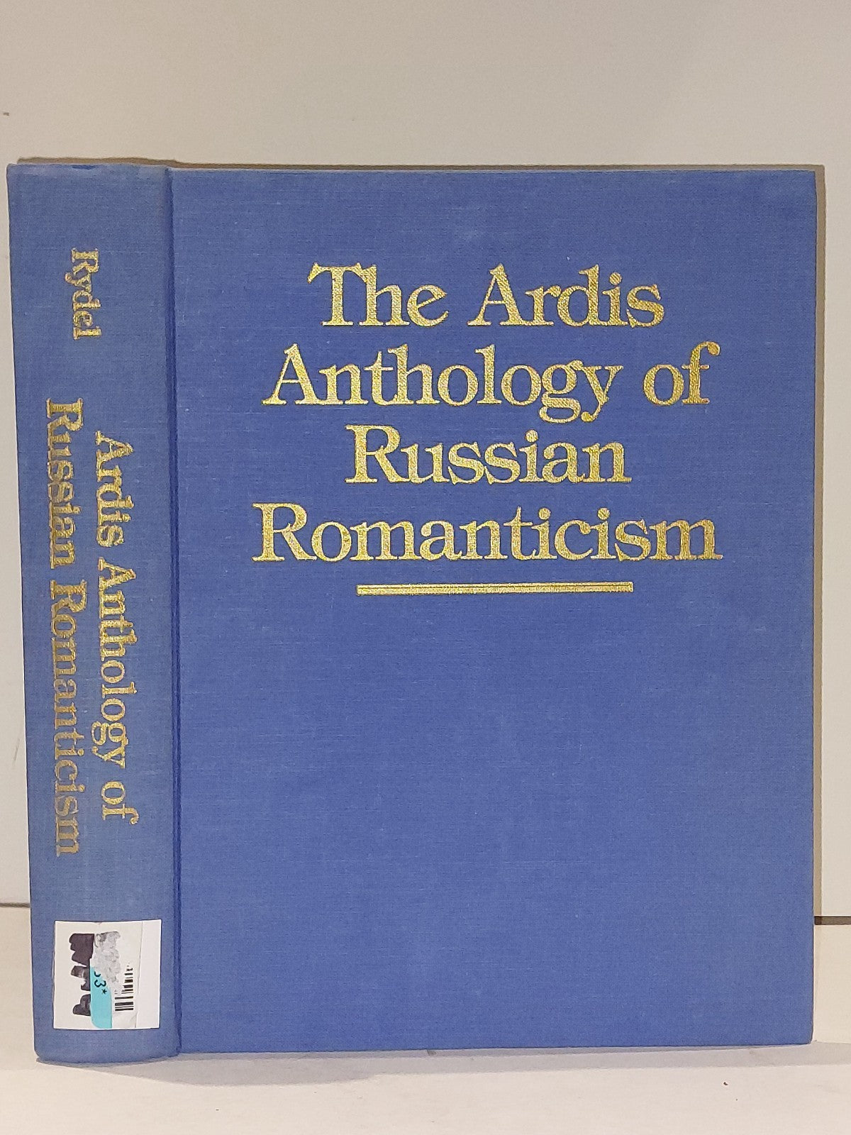 The Ardis Anthology Of Russian Romanticism (1984) Christine Rydel0