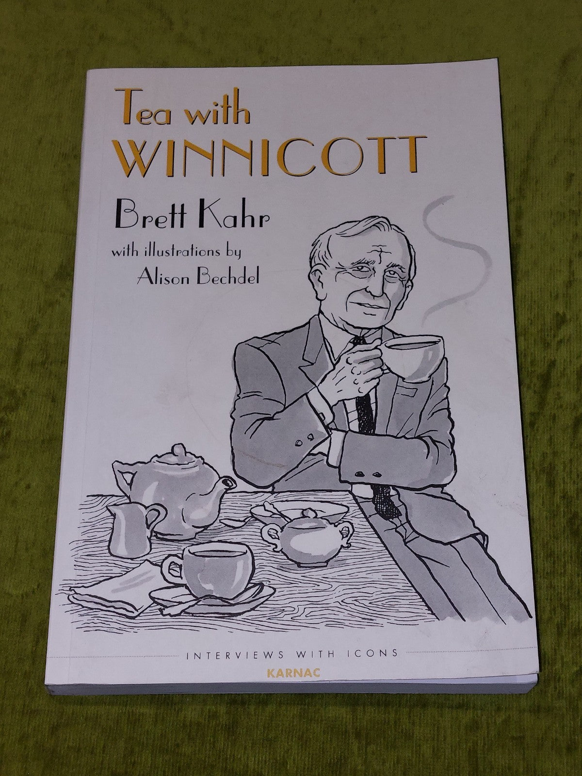 Tea with Winnicott  Brett Kahr (2016) Signed By Author Pb Book0