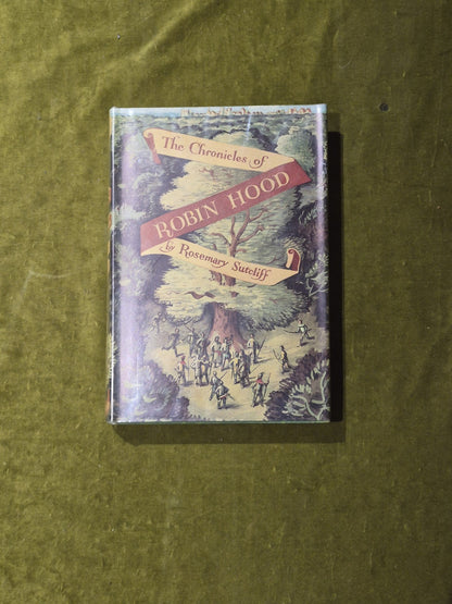The Chronicles Of Robin Hood By Rosemary Sutcliff Hardback With Dust Jacket 19650