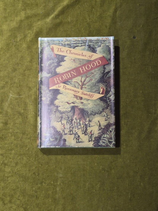 The Chronicles Of Robin Hood By Rosemary Sutcliff Hardback With Dust Jacket 19650