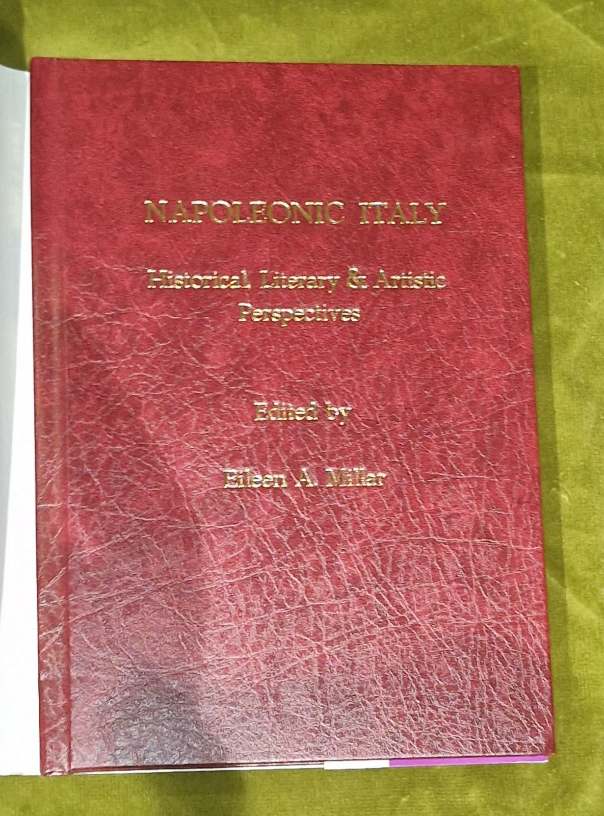 Napoleonic Italy (2000) Eileen A. Millar1