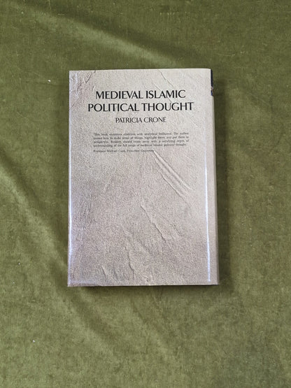 Medieval Islamic Political Thought - Patricia Crone , Edinburgh Uni 2004 HB DJ1