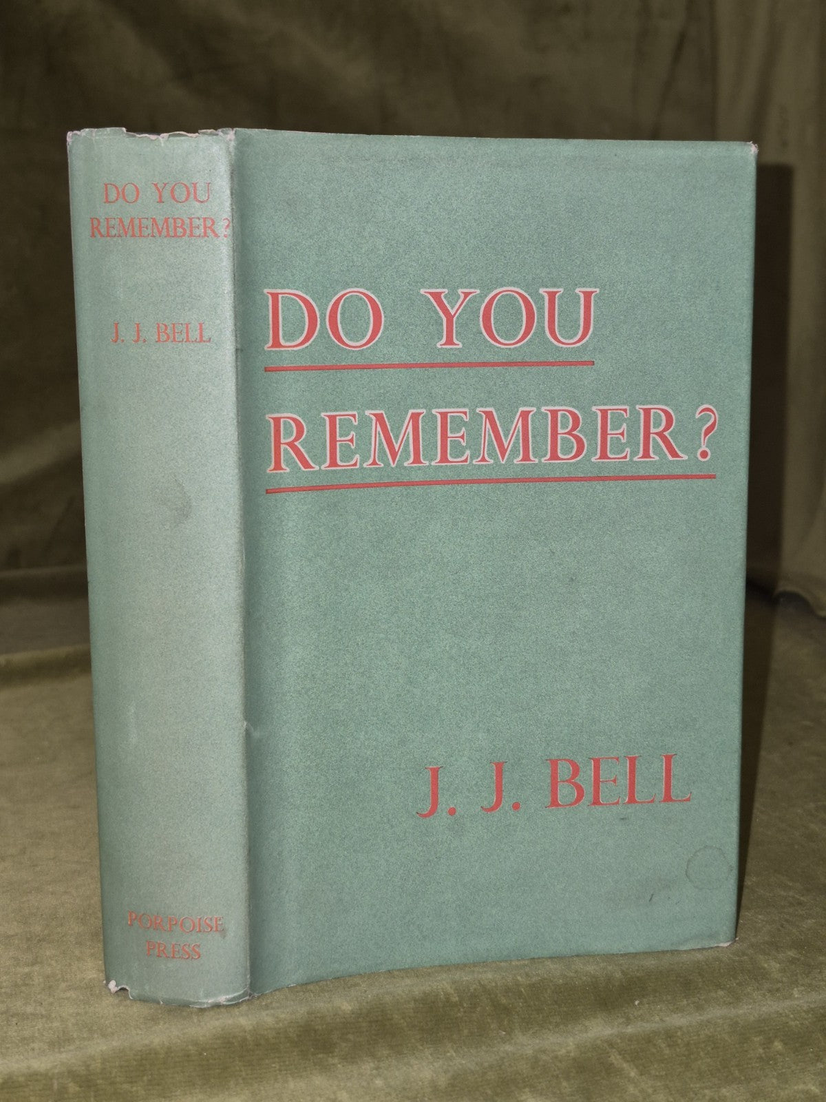 Do You Remember? J. J. Bell. 1934 1st Edition. Scottish History Glasgow0