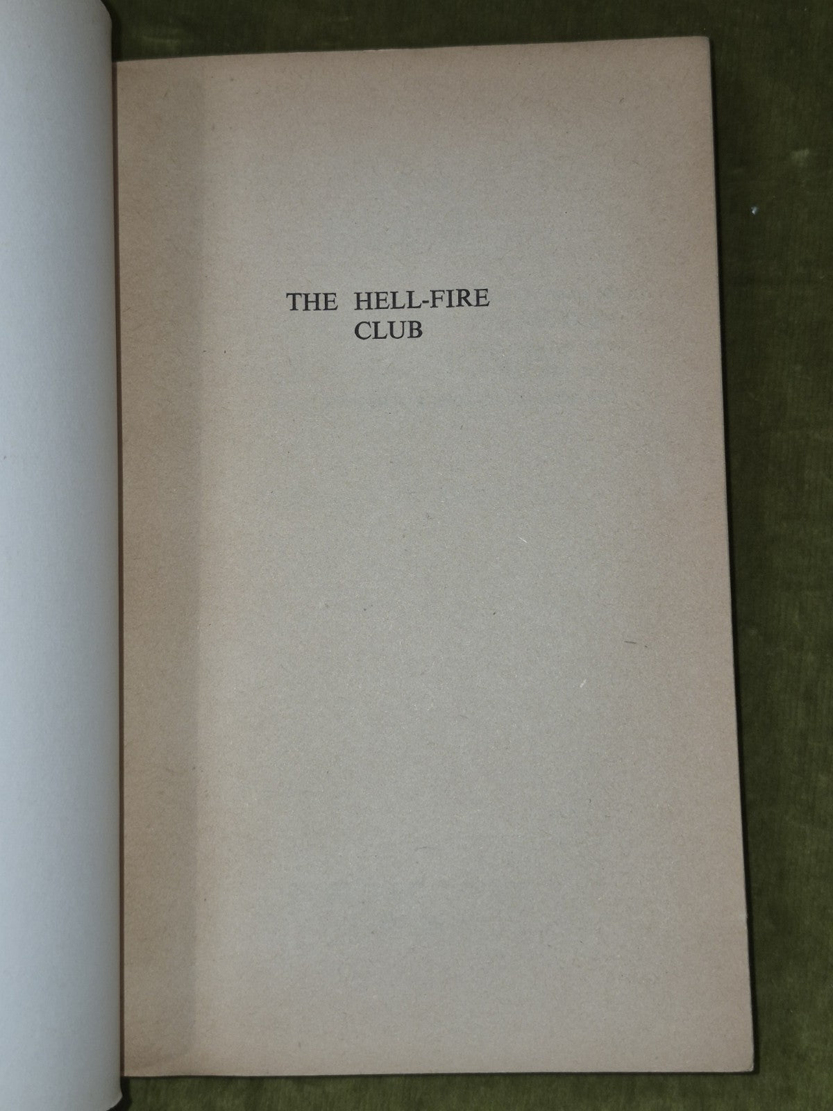The Hell-Fire Club Donald McCormick First Edition Paperback Pedigree Books 2