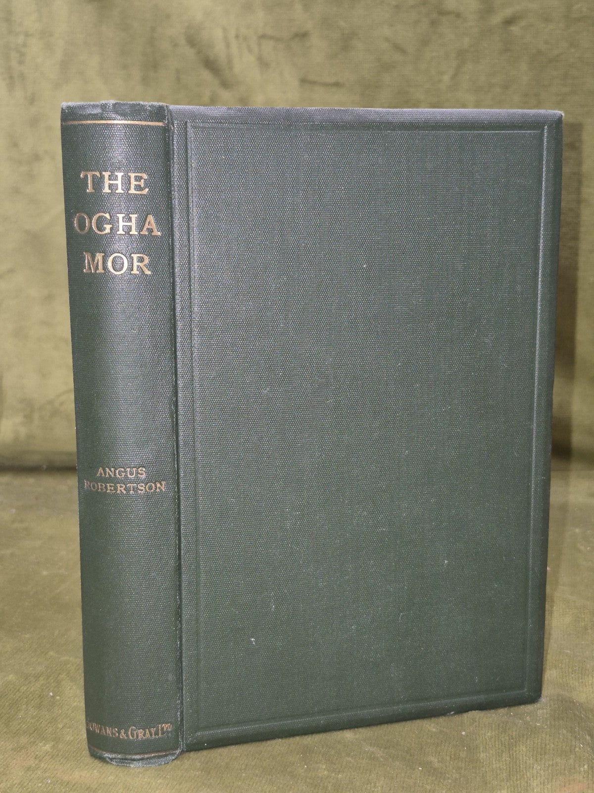 The Ogha Mor: Or The Tale-man On His Elbow Angus Robertson 19240