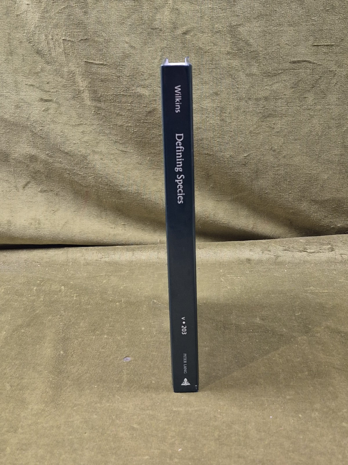 Defining Species - John S. Wilkins , Peter Lang 2009 HB2