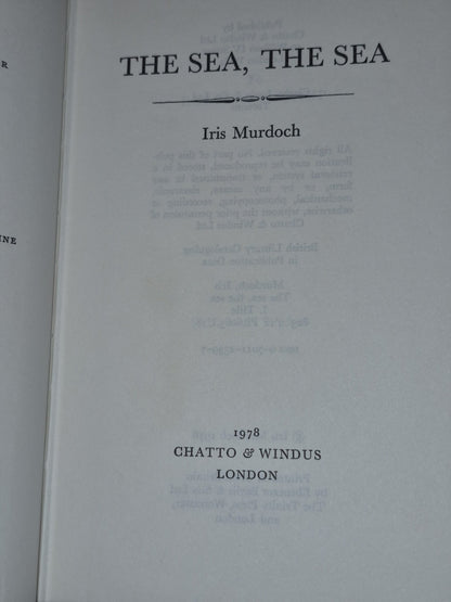 The Sea, The Sea by Iris Murdoch True First Edition Chatto & Windus 19786