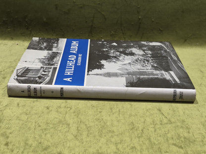 A Hillhead Album, Glasgow W2 by Henry Brougham Morton (1973) 1st Ed Hb Book1