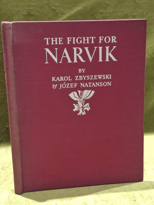 The Fight for Narvik (1941 Second Impression) Karol Zbyszewski0