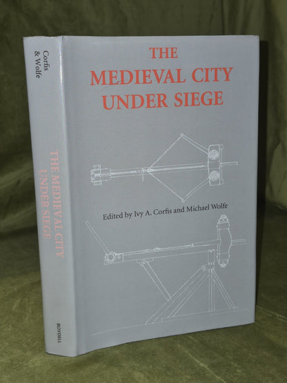 Medieval City under Siege by Michael Wolfe (1995, Hardcover)0