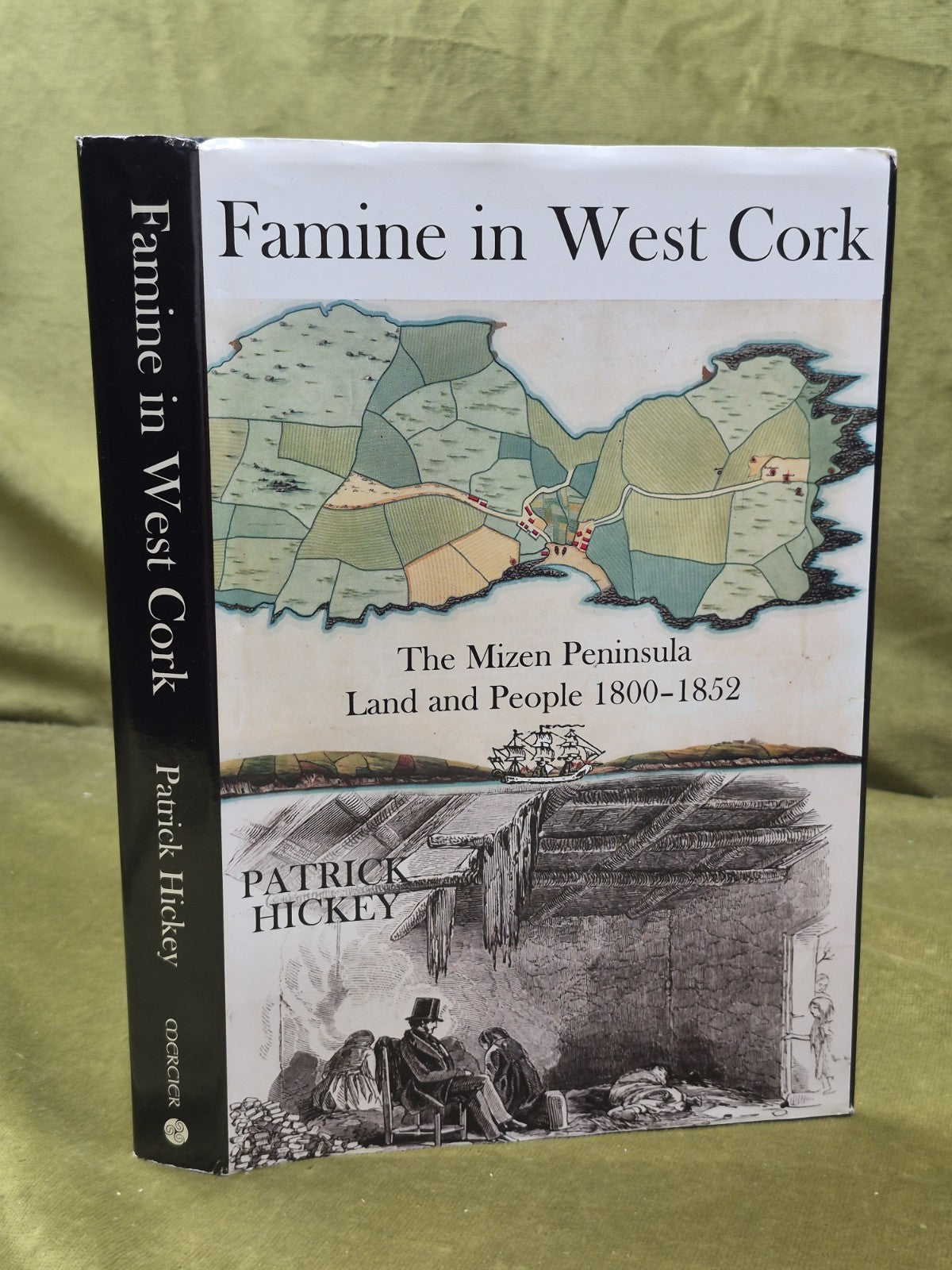 Famine in West Cork The Mizen Peninsula Patrick Hickey 20020