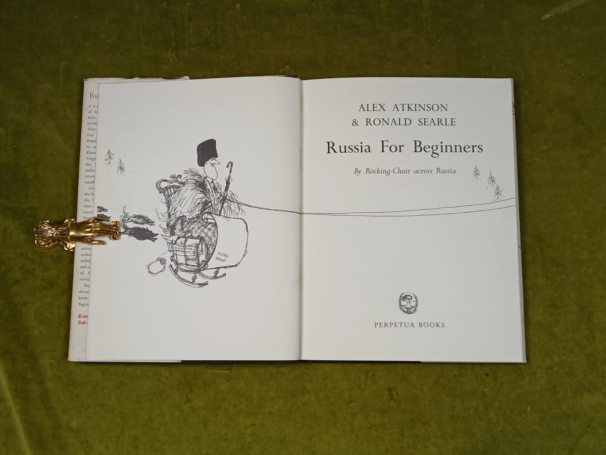 Russia For Beginners by Rocking Chair Across Russia , Atkinson & Searle 1960 1st1