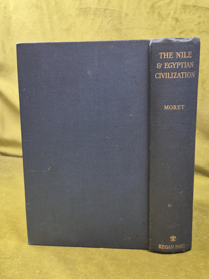 The Nile and Egyptian Civilization 1927 Alexandre Moret Kegan Paul1