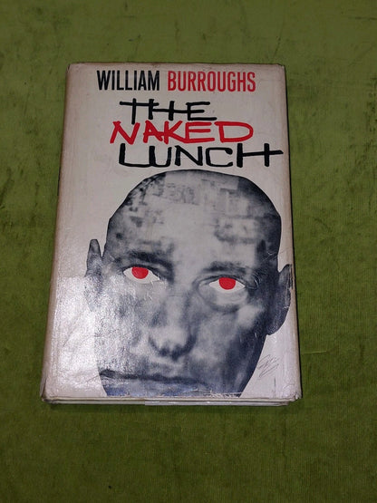 WILLIAM BURROUGHS The Naked Lunch UK 1st Edition, fifth impression 1966 DJ0