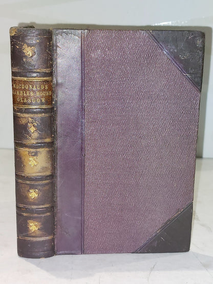 Rambles Round Glasgow by Hugh MacDonald (1860) 3rd ed hb book Leather  Bound0