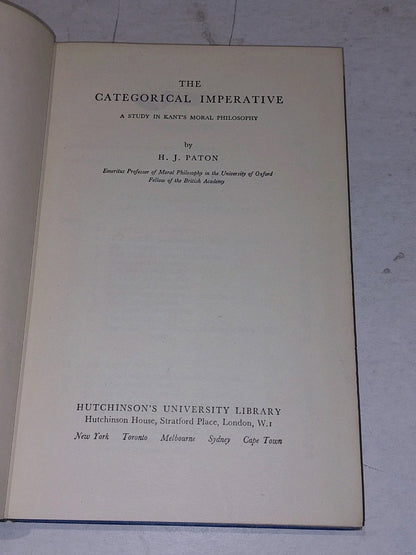The Categorical Imperative. By: H. J. Paton (1953), 2nd Ed Hb Book3
