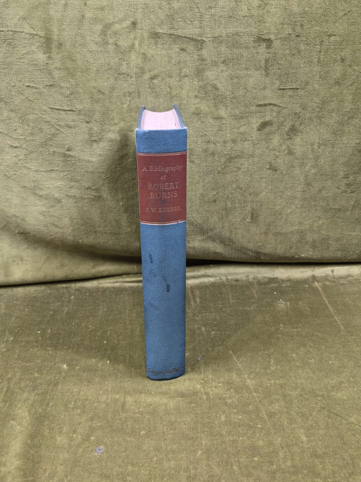 A Bibliography of Robert Burns - J W Egerer , Oliver & Boyd 1965 HB3