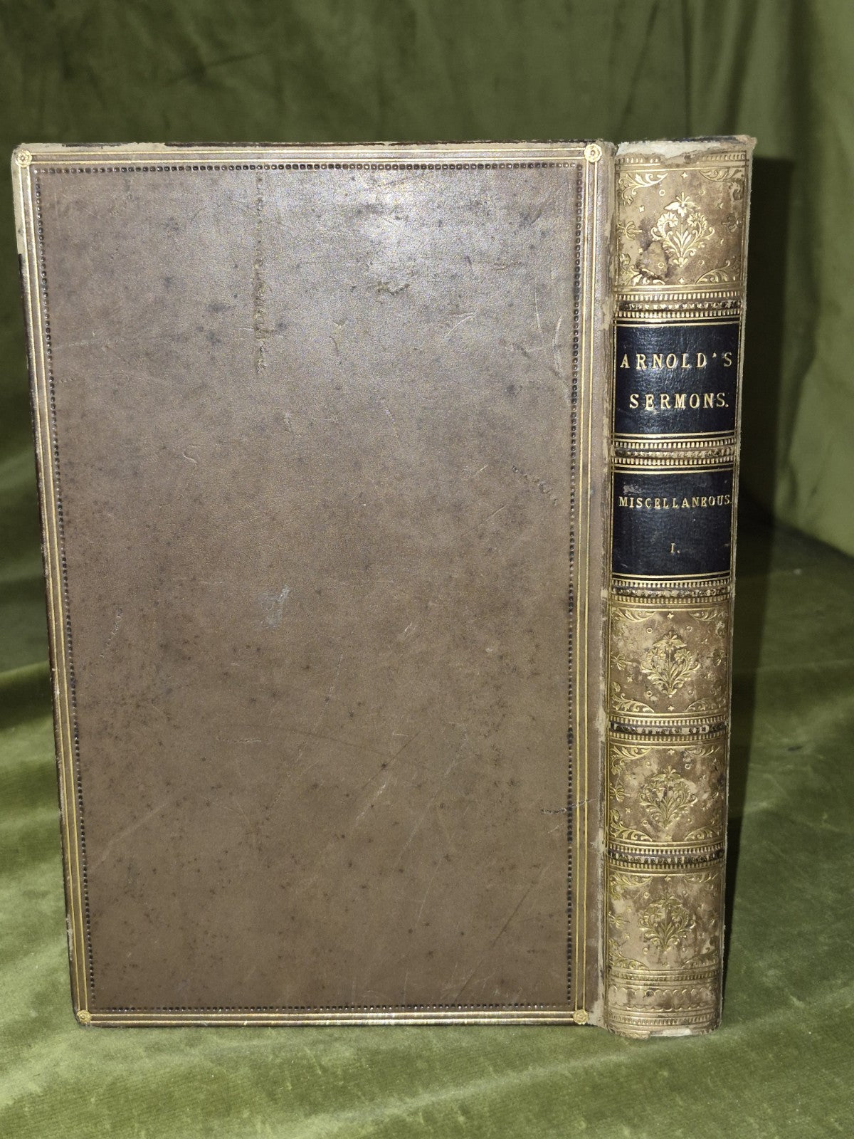 Thomas Arnold Sermons (Vol 1 Sixth Edition 1850) B. Fellowes1