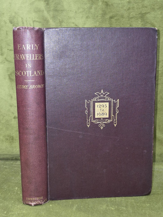 Early Travellers in Scotland Hume Brown David Douglas 18910