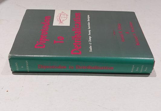 Diprotodon To Detribalization By Pilling And Waterman (1970) Hb Book1